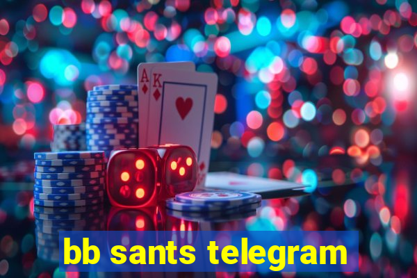 bb sants telegram